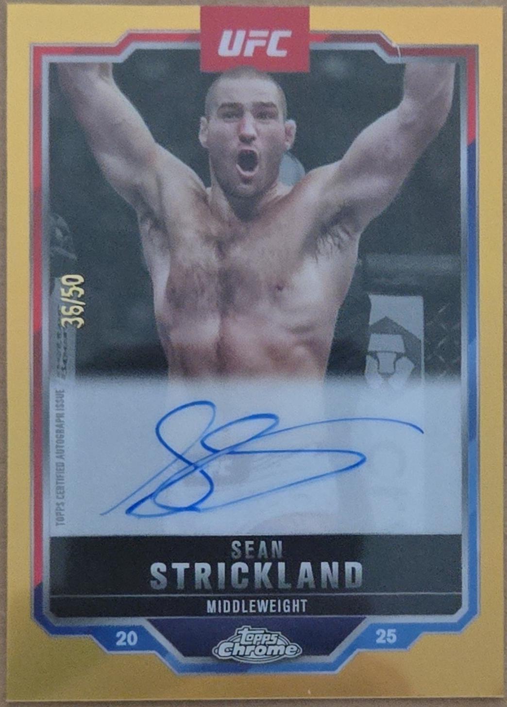 Sean Strickland 2025 Topps Chrome UFC Chrome Veteran Autographs #CVA-SS Gold Refractor