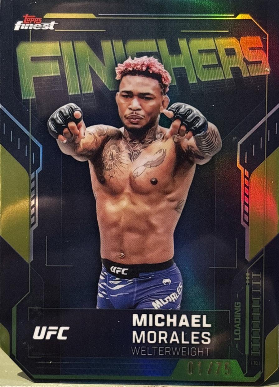 Michael Morales 2025 Topps Finest UFC Finishers #FN-7 Die-Cut Refractor