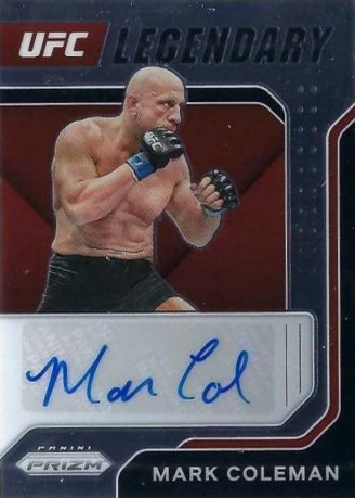 Mark Coleman 2022 Panini Prizm UFC Legendary Signatures #4 White Sparkle