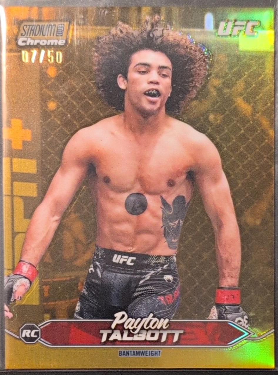 Payton Talbott 2025 Topps Stadium Club UFC Base Chrome #C-26 Superfractor