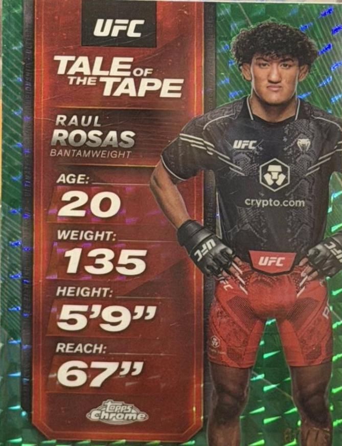 Raul Rosas 2025 Topps Chrome UFC Tale of the Tape #TTT-20 Geometric Green Refractor
