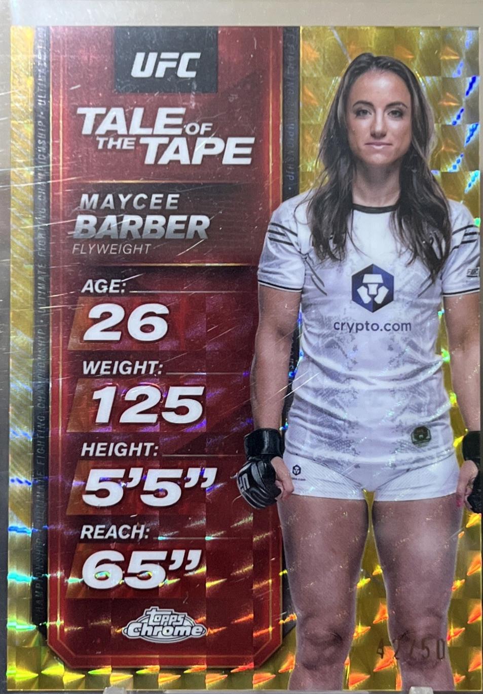 Maycee Barber 2025 Topps Chrome UFC Tale of the Tape #TTT-19 Geometric Gold Refractor