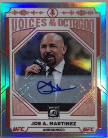 Joe A. Martinez 2022 Panini Donruss Optic UFC Voices of the Octagon Signatures #125 Holo