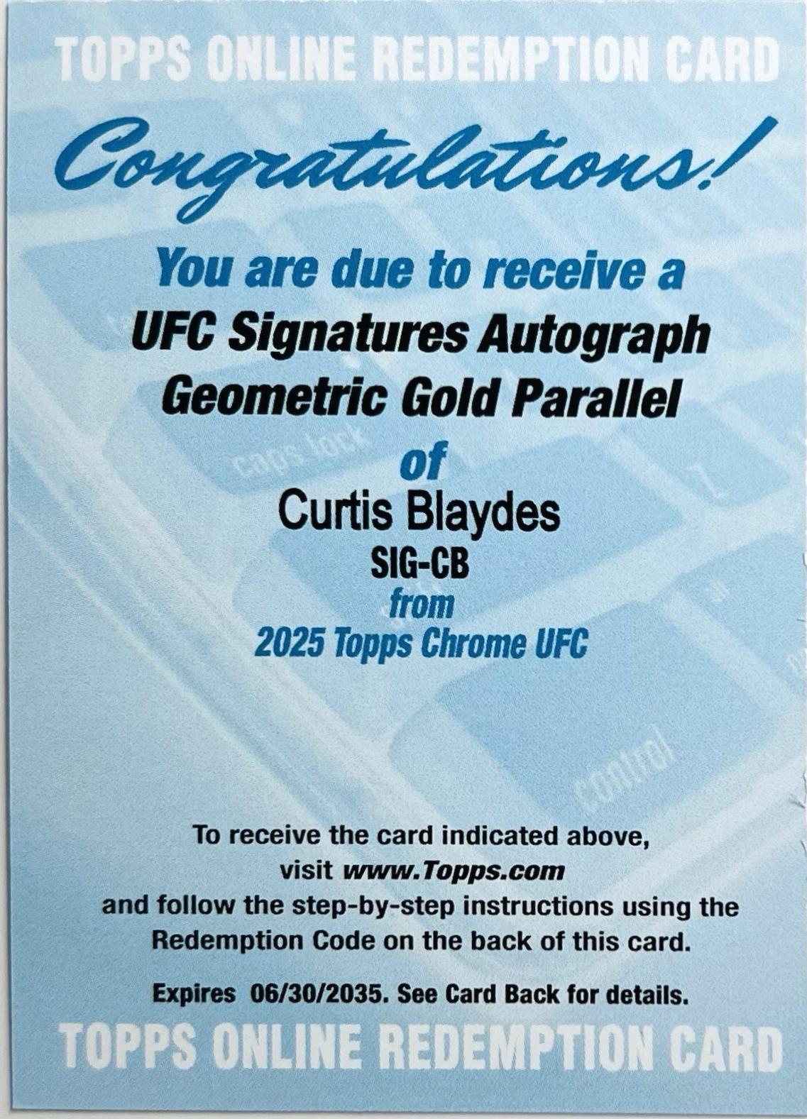 Curtis Blaydes 2025 Topps Chrome UFC UFC Signatures #SIG-CB Geometric Gold Refractor