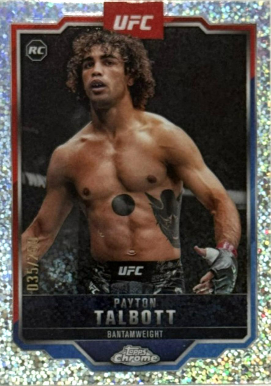 Payton Talbott 2025 Topps Chrome UFC Base #141 Speckle Refractor