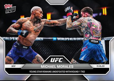 Michael Morales Topps Now UFC Base #40 Orange Foil