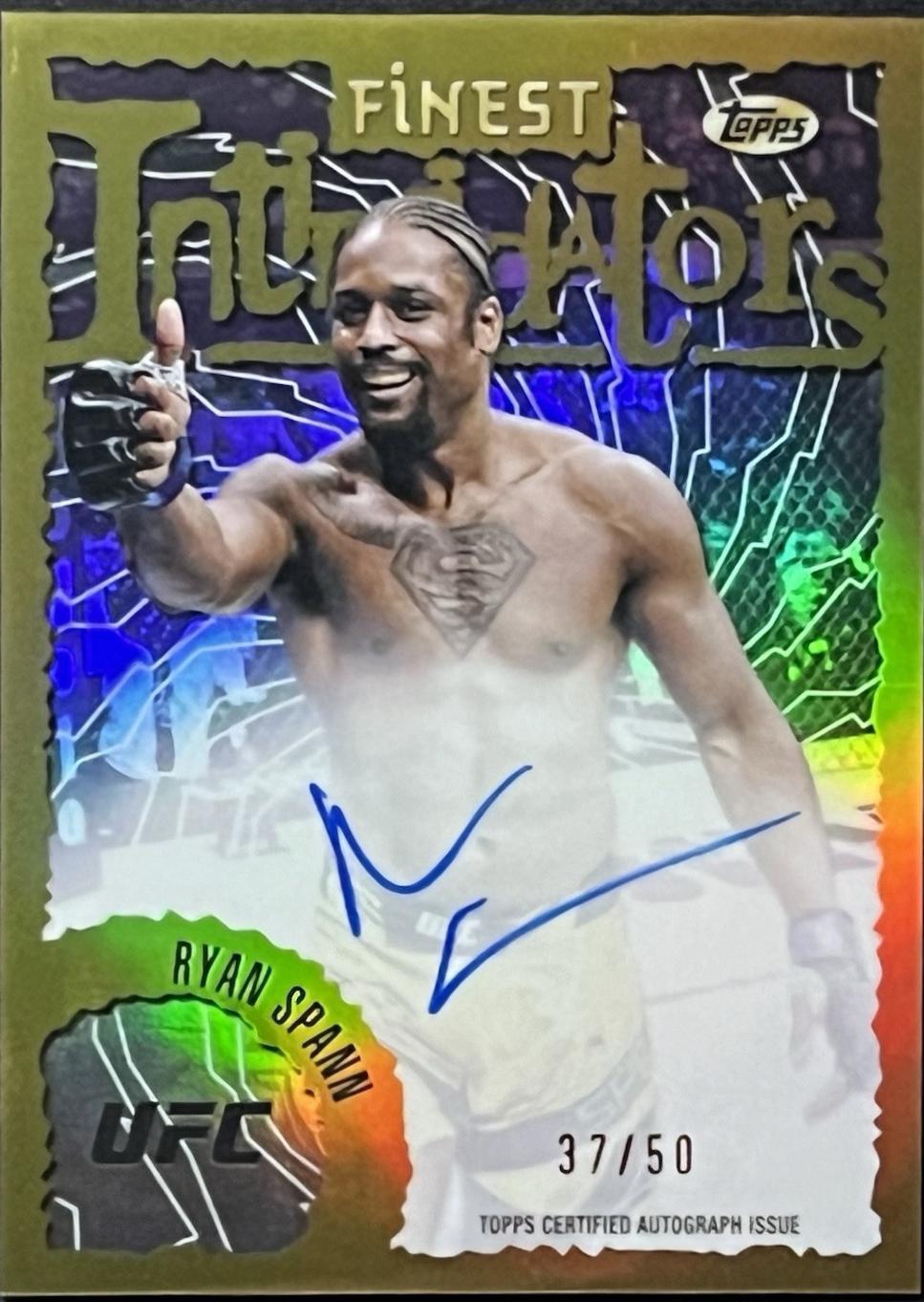 Ryan Spann 2024 Topps Finest UFC Intimidators Autographs #IA-RSN Gold Refractor