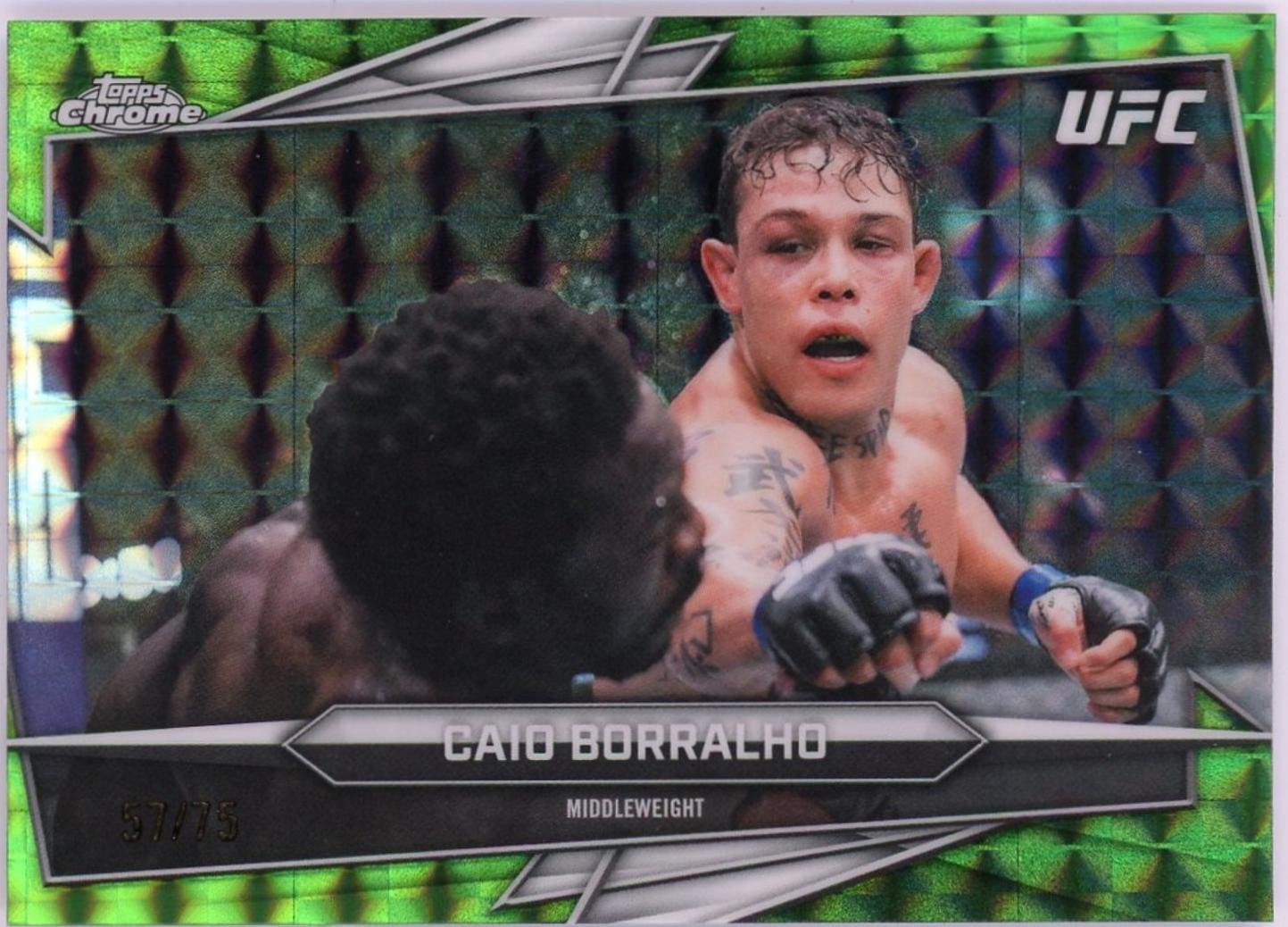 Caio Borralho 2026 Topps Chrome UFC Base #76 Green Geometric Refractor