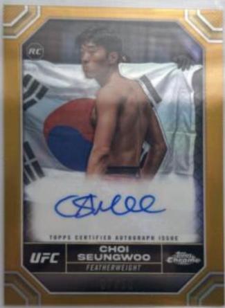 SeungWoo Choi 2024 Topps Chrome UFC Chrome Rookie Autographs #CRA-SWC Gold Refractor