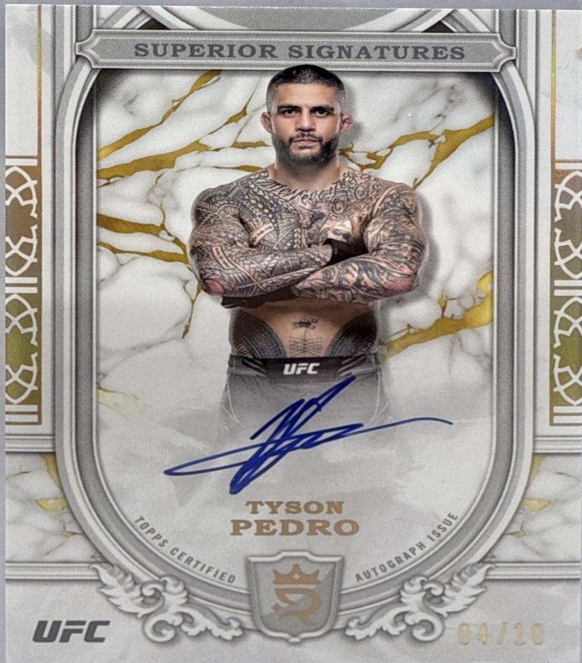 Tyson Pedro 2024 Topps Royalty UFC Superior Signatures #SS-TPO Gold