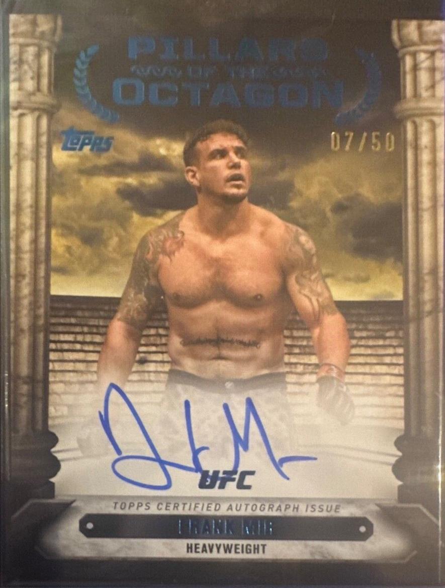 Frank Mir 2024 Topps Knockout UFC Pillars of the Octagon Autographs #PTG-FMR Blue