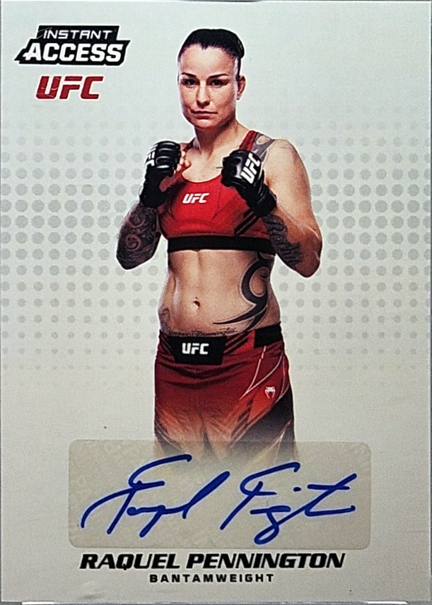 Raquel Pennington 2023 Panini Instant UFC Instant Access Autographs #IA-14 Unspecified /10