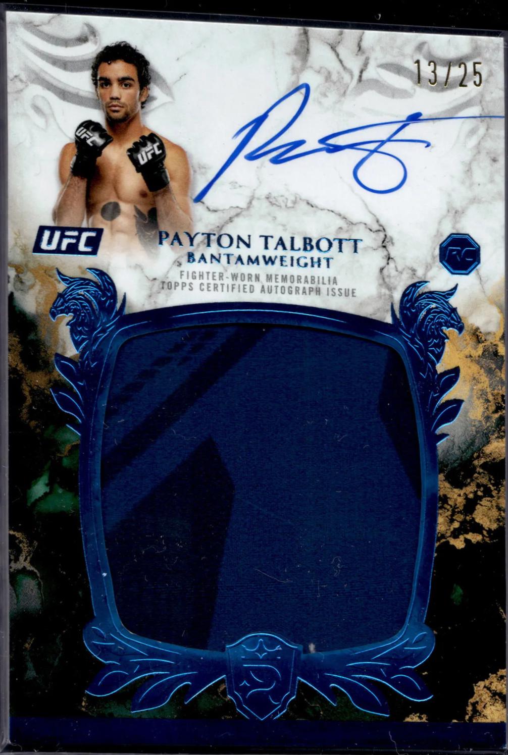 Payton Talbott 2025 Topps Royalty UFC Rookie Relic Autographs #RRA-PT Blue