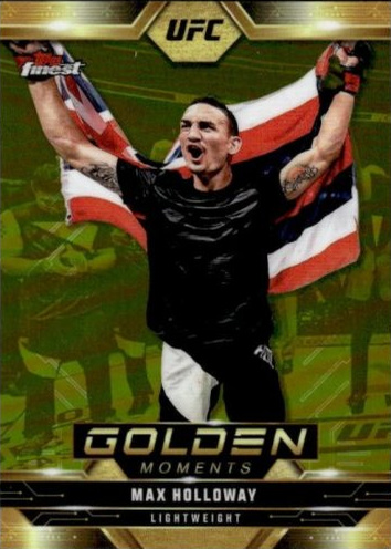 Max Holloway 2025 Topps Finest UFC Golden Moments #GM-6 Superfractor
