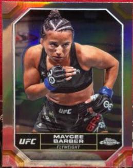 Maycee Barber 2024 Topps Chrome UFC Base #132 Refractor