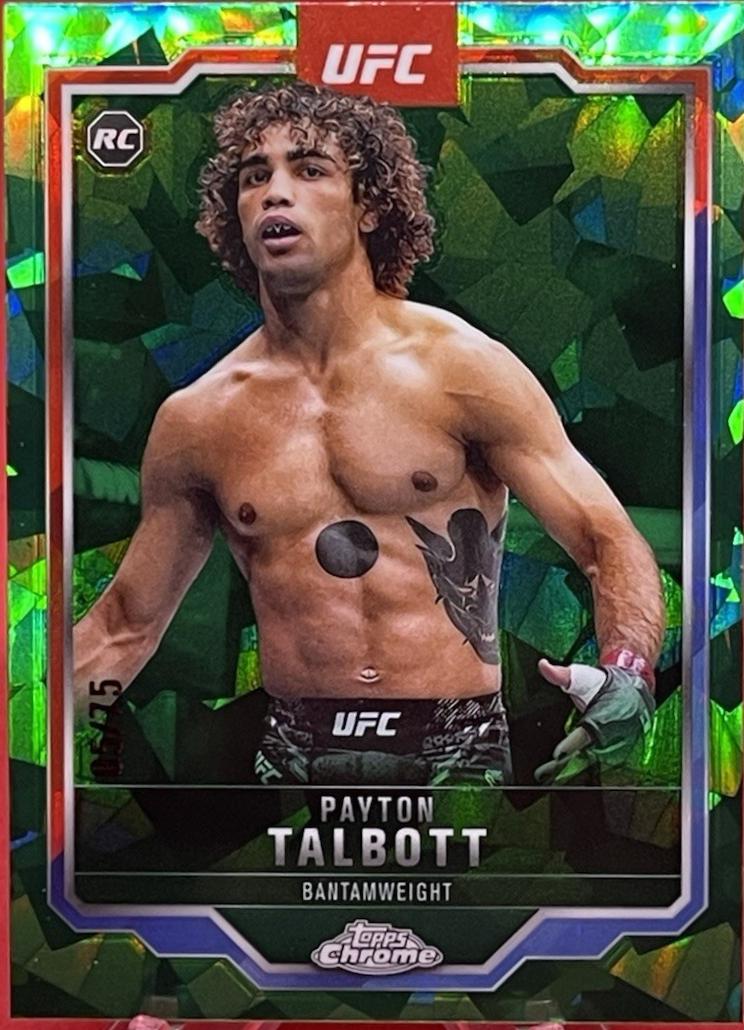 Payton Talbott 2025 Topps Chrome Sapphire UFC Base Sapphire #141 Green Sapphire