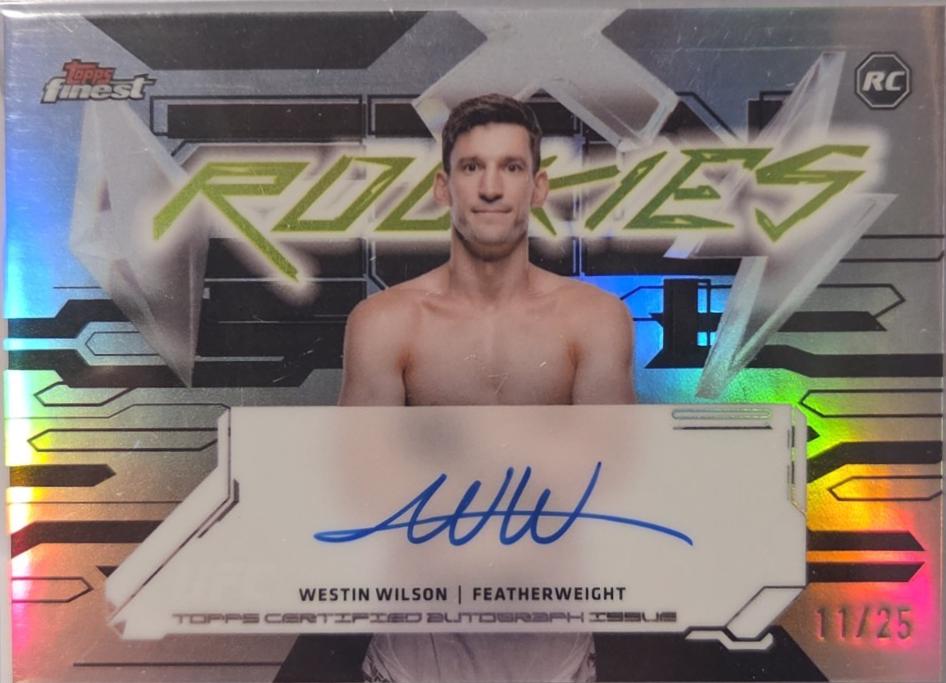 Westin Wilson 2025 Topps Finest UFC Finest Rookie Autographs #FRA-WW Black Refractor