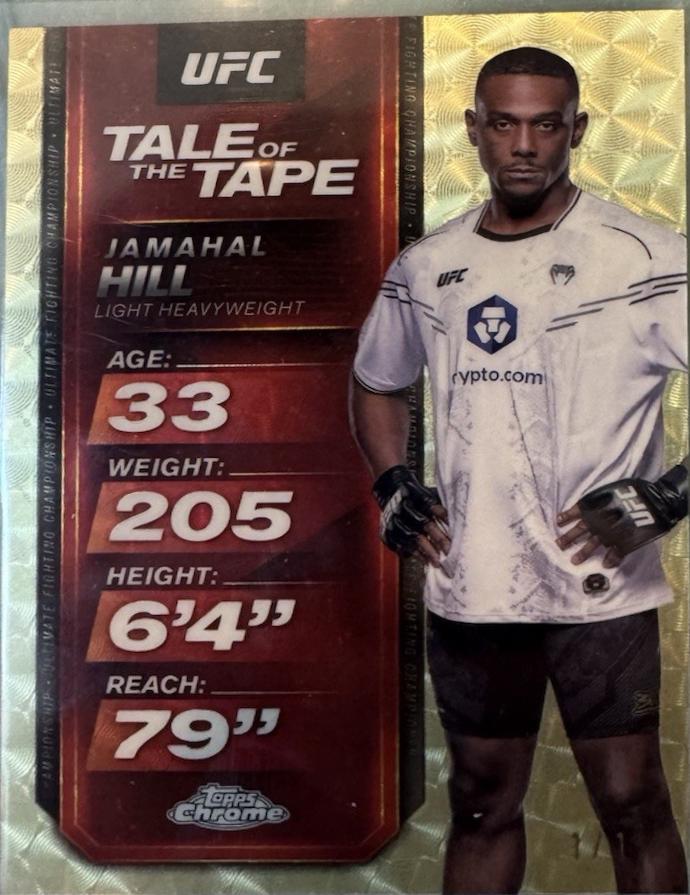 Jamahal Hill 2025 Topps Chrome UFC Tale of the Tape #TTT-2 Superfractor