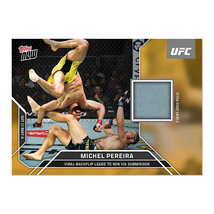 Michel Pereira Topps Now UFC Event-used Mat Relics #4 Gold