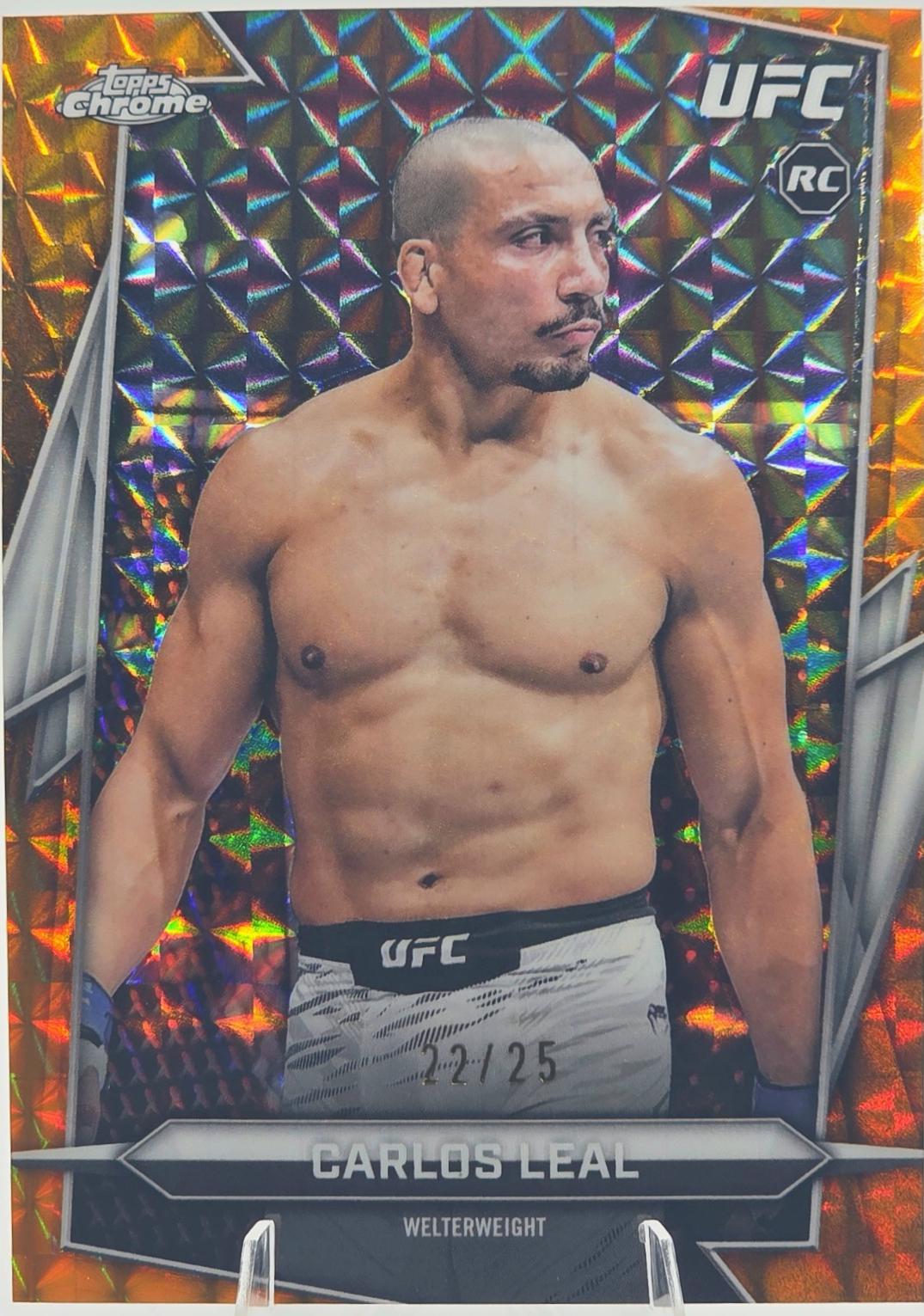 Carlos Leal 2026 Topps Chrome UFC Base #71 Orange Geometric Refractor
