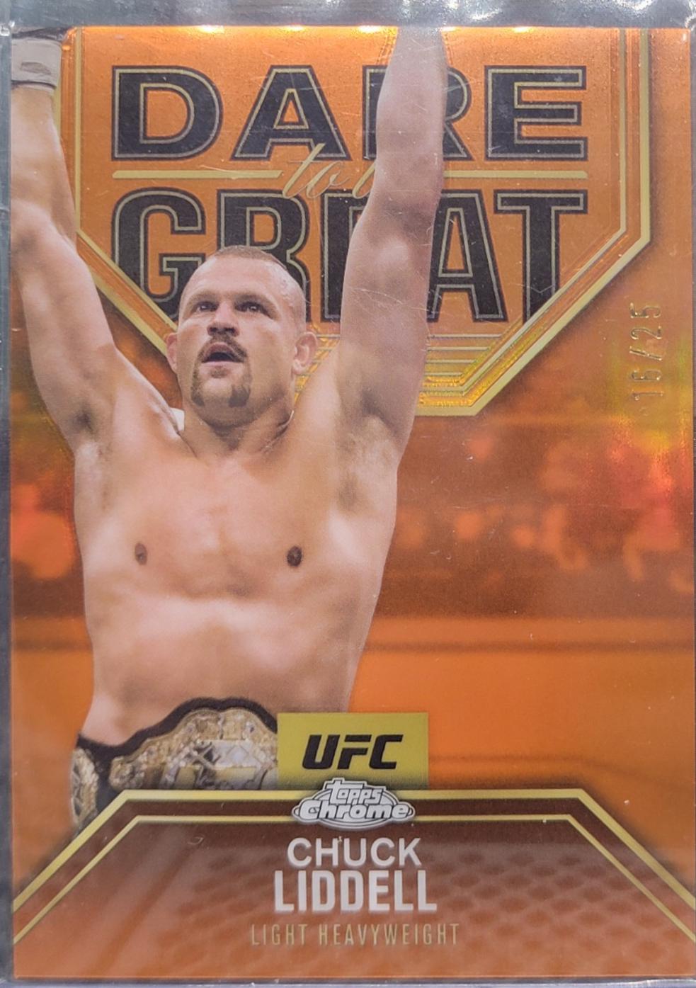 Chuck Liddell 2025 Topps Chrome UFC Dare to Be Great #DBG-3 Orange Refractor