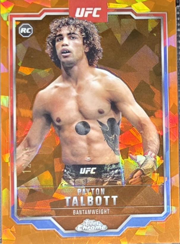 Payton Talbott 2025 Topps Chrome Sapphire UFC Base Sapphire #141 Orange Sapphire