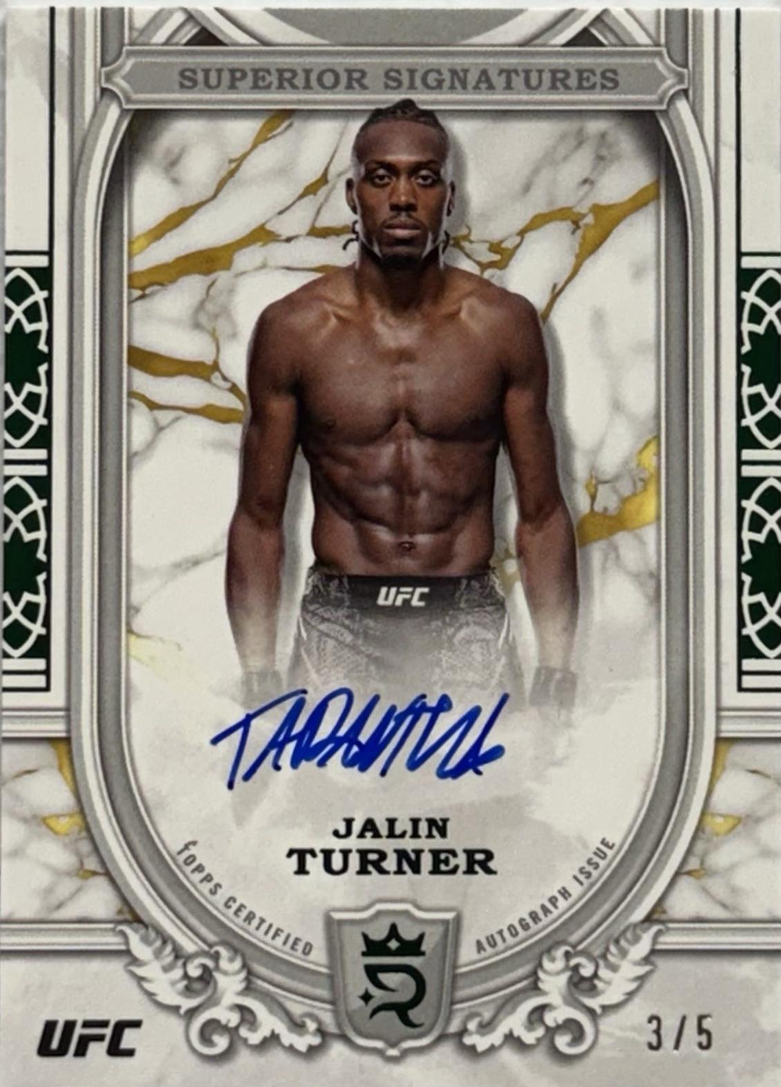 Jalin Turner 2024 Topps Royalty UFC Superior Signatures #SS-JTR Gold