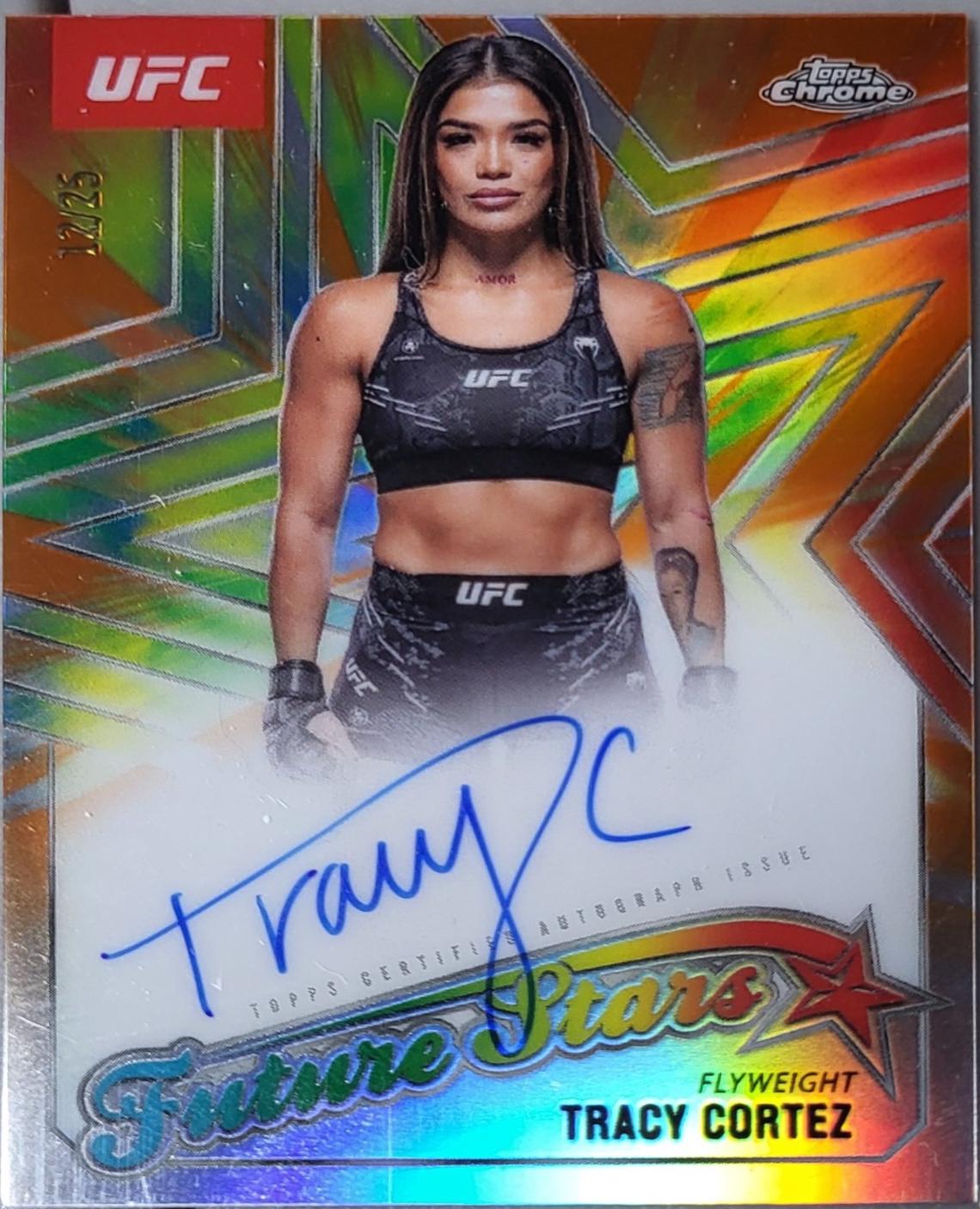 Tracy Cortez 2025 Topps Chrome UFC Future Stars Autographs #FSA-TC Orange Refractor