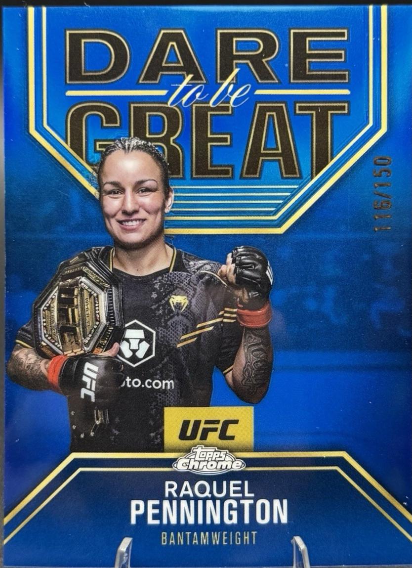 Raquel Pennington 2025 Topps Chrome UFC Dare to Be Great #DBG-8 Blue Refractor
