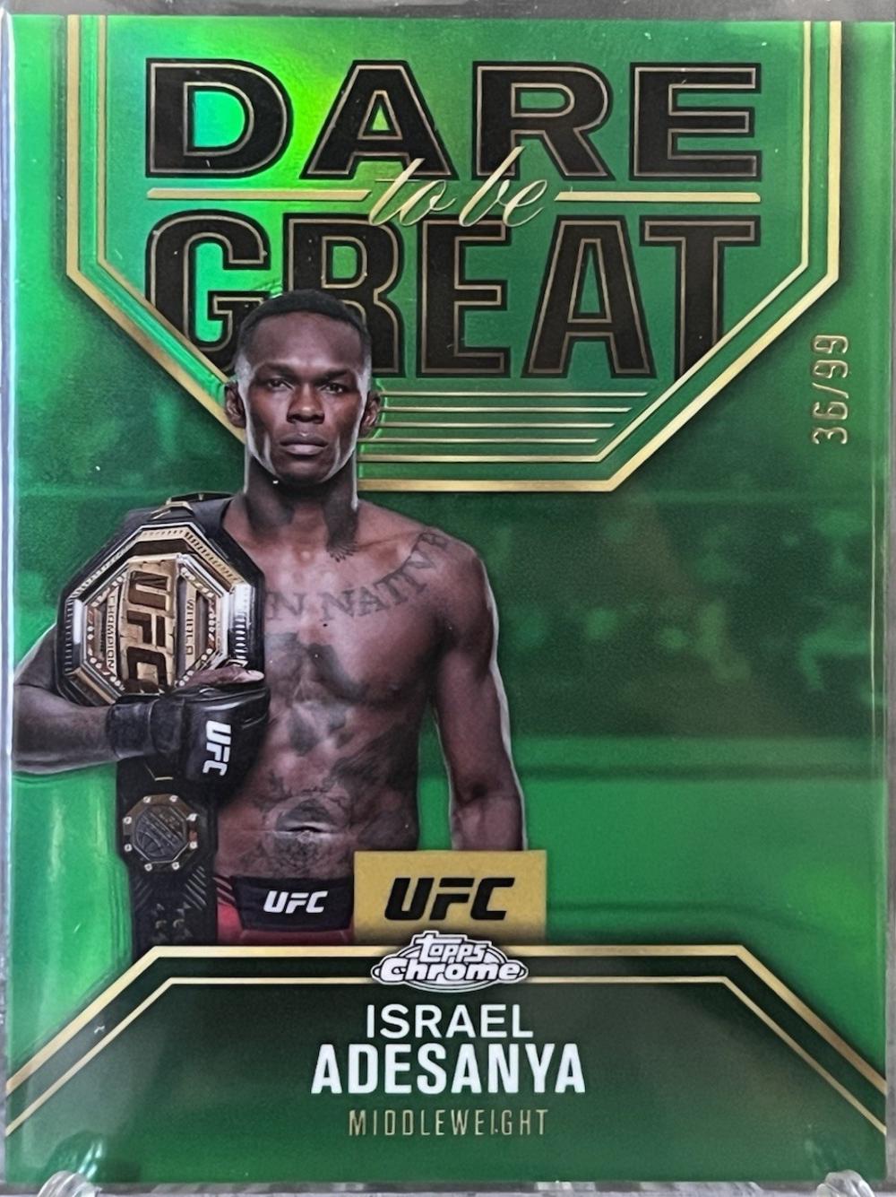 Israel Adesanya 2025 Topps Chrome UFC Dare to Be Great #DBG-10 Green Refractor