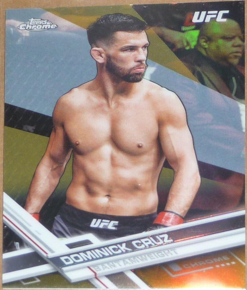 Dominick Cruz 2017 Topps Chrome UFC Base #21 Gold