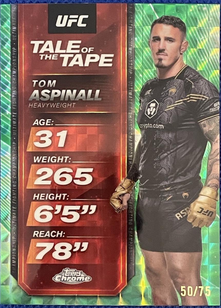 Tom Aspinall 2025 Topps Chrome UFC Tale of the Tape #TTT-30 Geometric Green Refractor