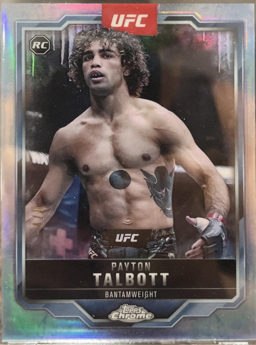 Payton Talbott 2025 Topps Chrome UFC Base #141 FrozenFractor