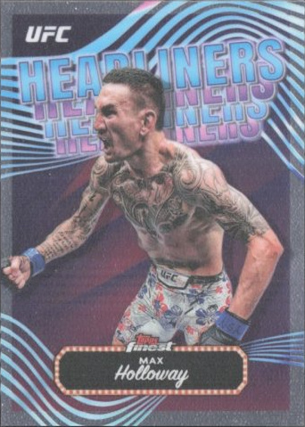 Max Holloway 2024 Topps Finest UFC Headliners #HDL-6 Checkerboard Refractor