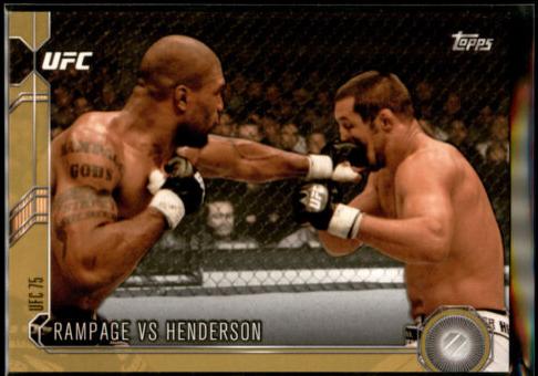Quinton Jackson / Dan Henderson 2015 Topps UFC Chronicles Base #55 Gold
