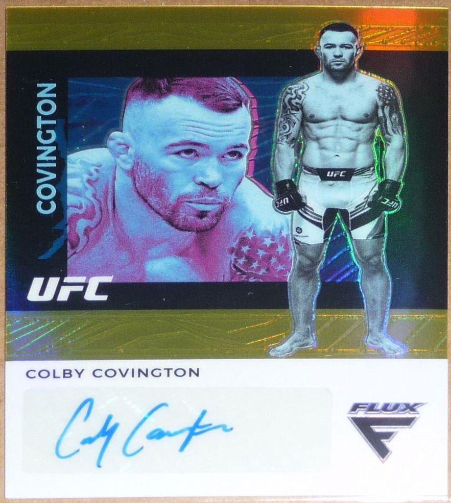 Colby Covington 2022 Panini Chronicles UFC Flux Auto #12 Gold