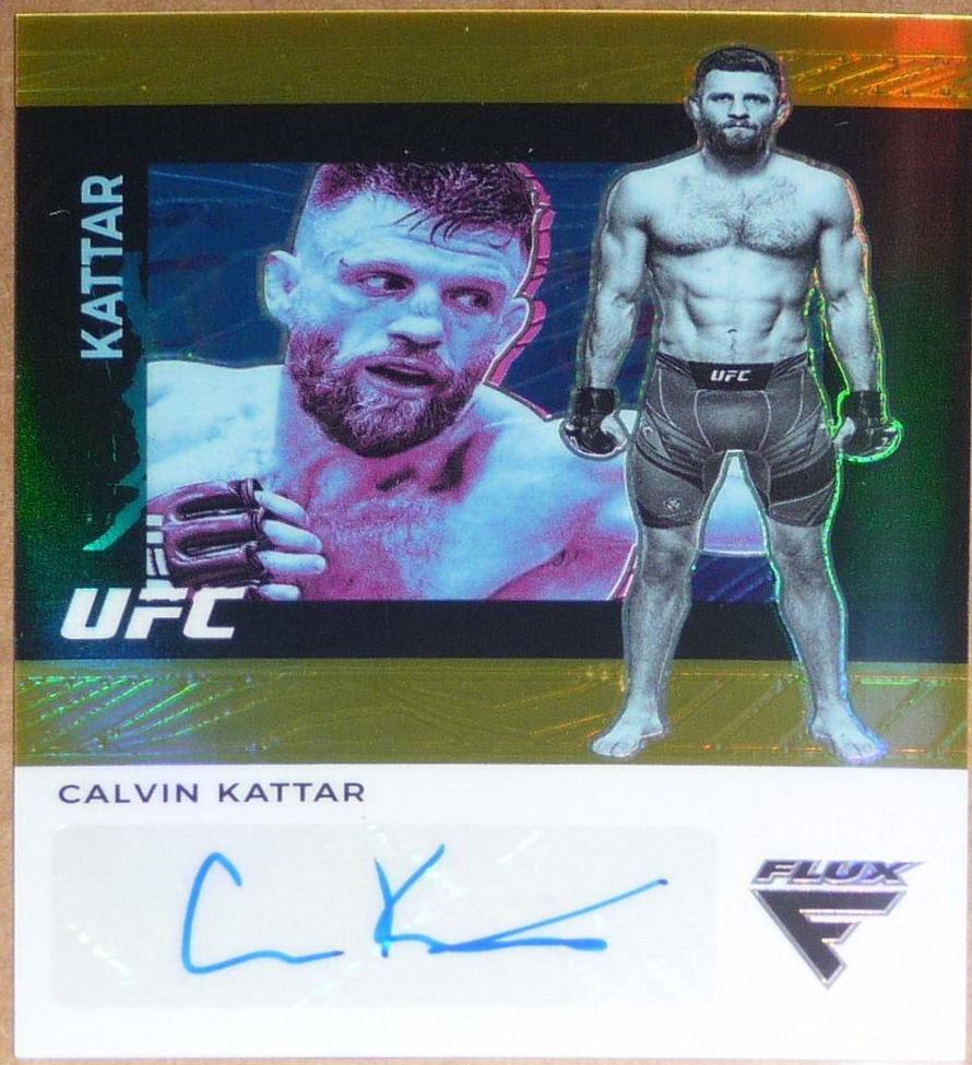 Calvin Kattar 2022 Panini Chronicles UFC Flux Auto #23 Gold