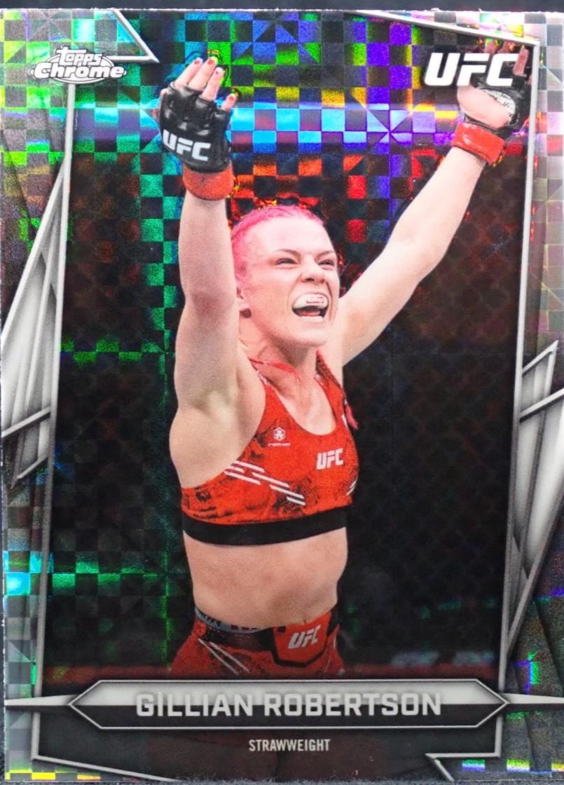 Gillian Robertson 2026 Topps Chrome UFC Base #136 X-fractor