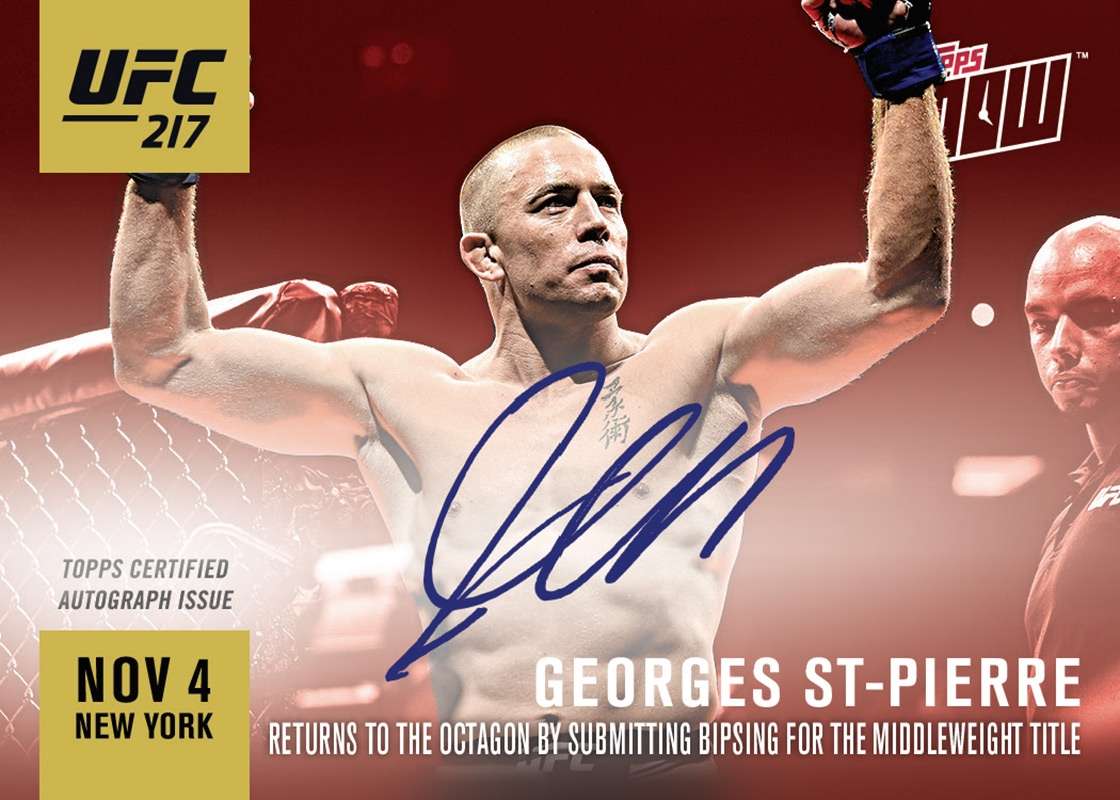 Georges St-Pierre Topps Now UFC Autographs #217-3A Autograph Red