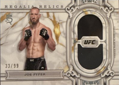 Joe Pyfer 2024 Topps Royalty UFC Regalia Relics #RAR-10 Platinum