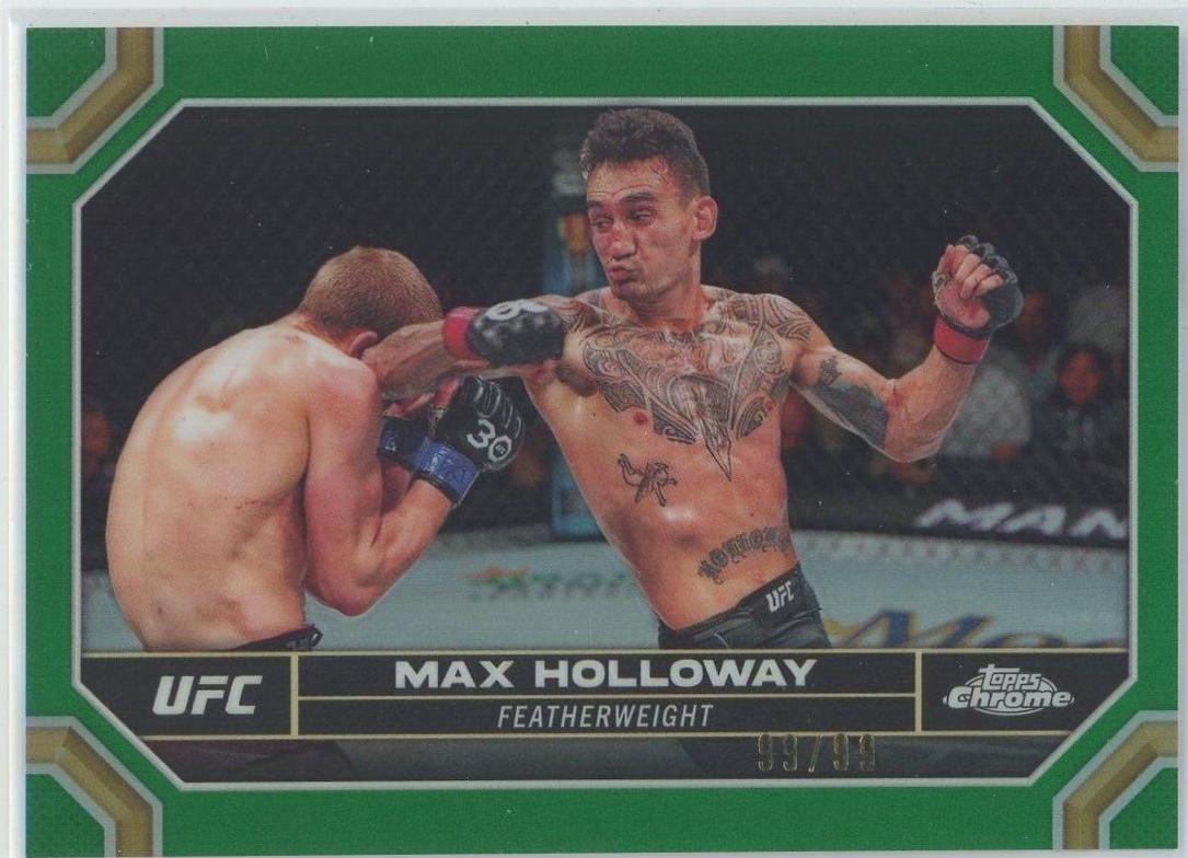 Max Holloway 2024 Topps Chrome UFC Base #131 Green Refractor