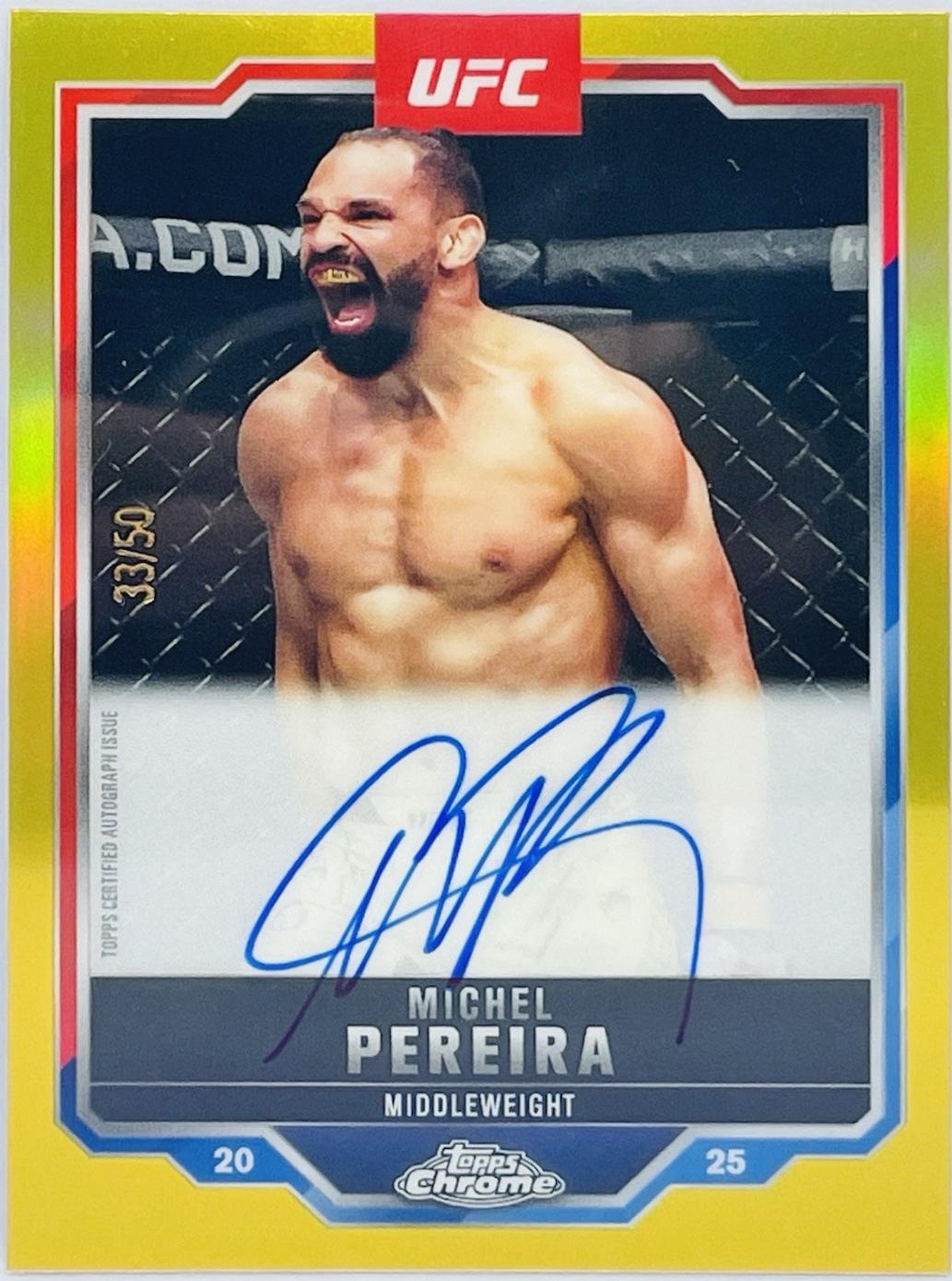 Michel Pereira 2025 Topps Chrome UFC Chrome Veteran Autographs #CVA-MA Gold Refractor