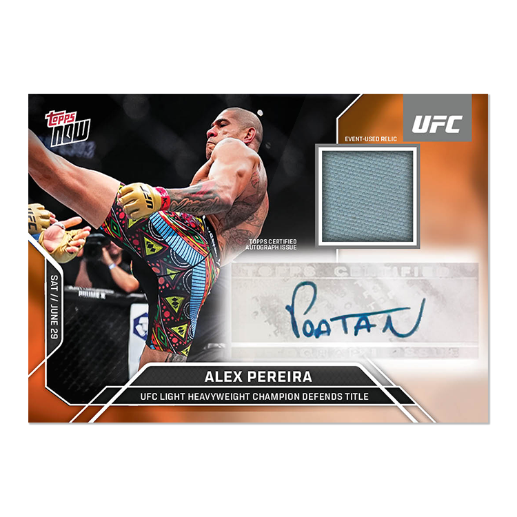 Alex Pereira Topps Now UFC Sticker Autograph Relics #12 Orange