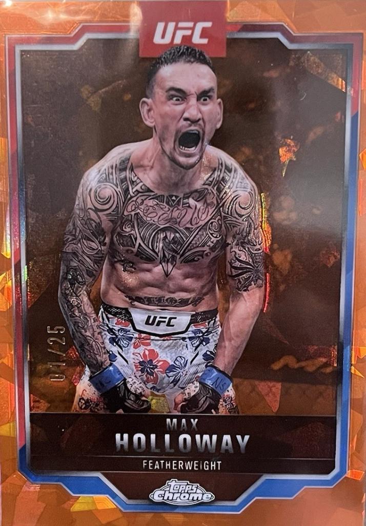 Max Holloway 2025 Topps Chrome Sapphire UFC Base Sapphire #100 Orange Sapphire