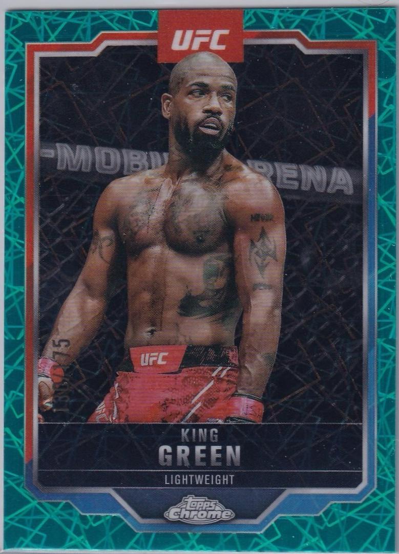 King Green 2025 Topps Chrome UFC Base #99 Teal Lazer Refractor