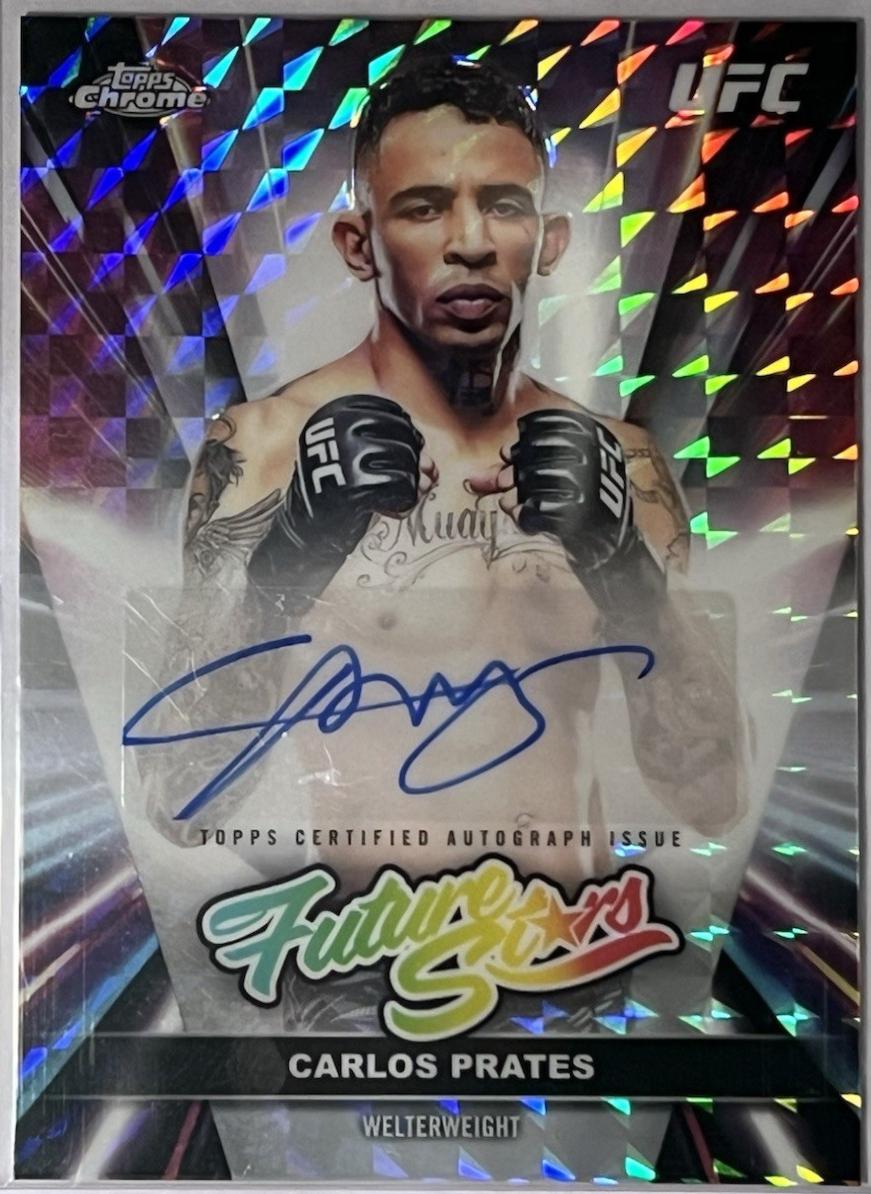 Carlos Prates 2026 Topps Chrome UFC Future Stars Autographs #FSA-CP Geometric Refractor