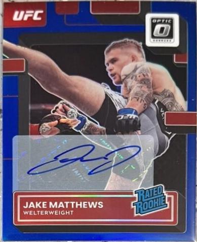 Jake Matthews 2023 Panini Donruss Optic UFC Base Rated Rookies Signatures #116 Blue