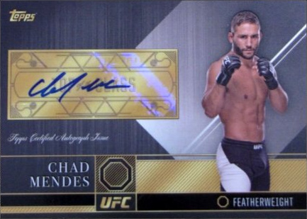 Chad Mendes 2016 Topps UFC Top of the Class Top of the Class Autographs #TCA-CME Gold