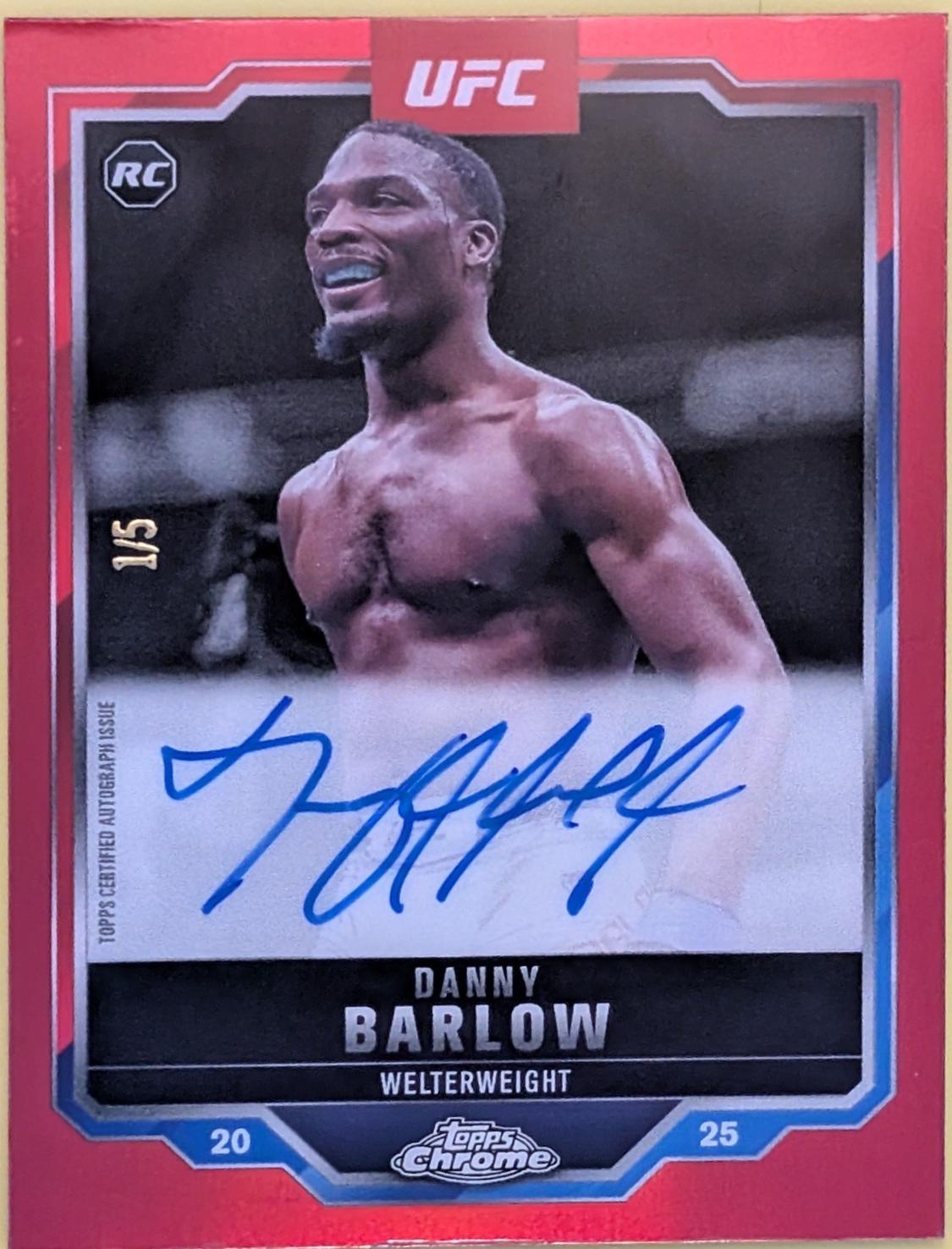Danny Barlow 2025 Topps Chrome UFC Chrome Rookie Autographs #CRA-DB Red Refractor