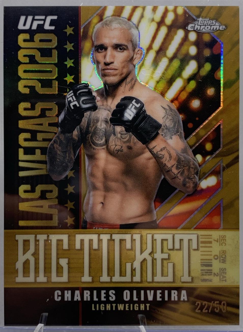 Charles Oliveira 2026 Topps Chrome UFC Big Ticket #BT-13 Gold